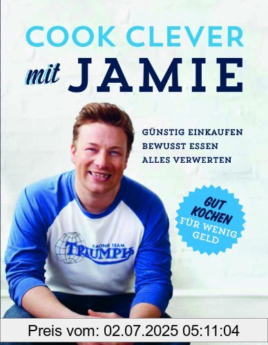 Die Buchhandlung in Oelde hat das Buch Cook clever mit Jamie: günstig einkaufen, bewußt essen, alles verwerten