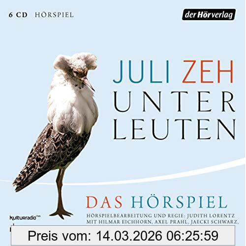 Juli Zeh Unterleuten, Das Hörspiel