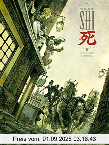 Shi. Vol. 1. Au commencement était la colère...