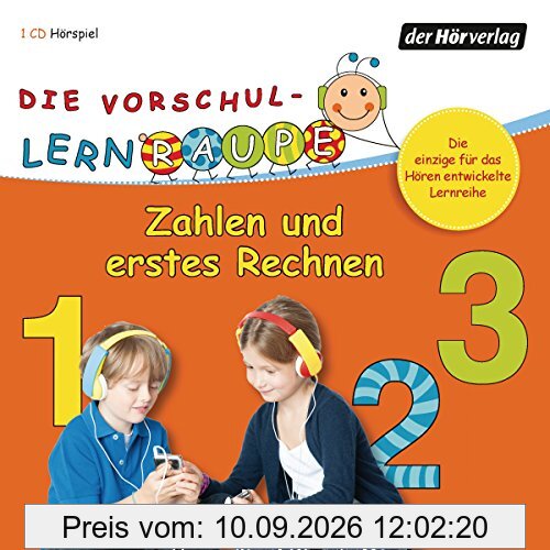 Die Vorschul-Lernraupe: Zahlen und erstes Rechnen