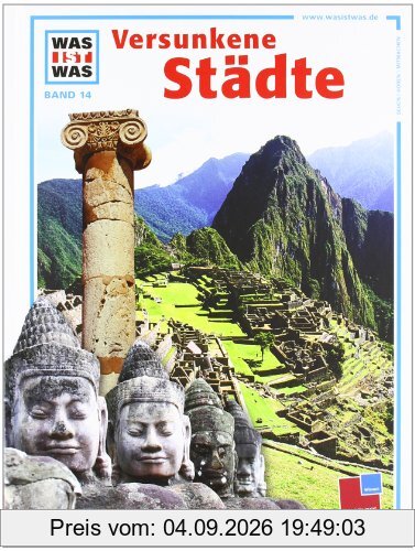 Was ist was, Band 014: Versunkene Städte