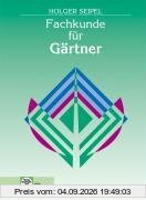 Fachkunde für Gärtner