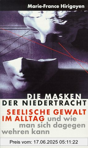 Binding : Taschenbuch, Label : C.H.Beck, Publisher : C.H.Beck, medium : Taschenbuch, publicationDate : 1999-01-01, authors : Marie-France Hirigoyen, languages : german, ISBN : 3406454038