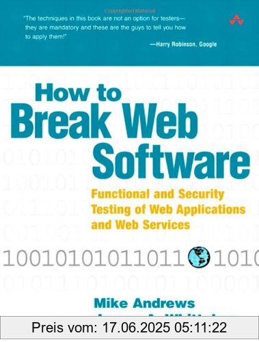 Binding : Taschenbuch, Edition : Pap/Cdr, Label : Addison Wesley, Publisher : Addison Wesley, PackageQuantity : 1, medium : Taschenbuch, numberOfPages : 208, publicationDate : 2006-02-02, authors : James Whittaker, Mike Andrews, languages : english, ISBN : 0321369440