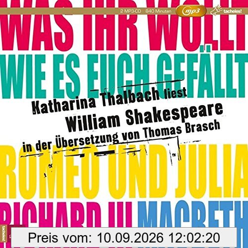 Katharina Thalbach liest William Shakespeare in der Übersetzung von Thomas Brasch: Inhalt: Richard III, Was ihr wollt, Wie es euch gefällt, Romeo und Julia, Macbeth