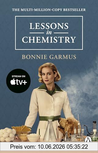Bonnie Garmus Lessons In Chemistry, Apple Tv Tie-in To The Multi-million Copy Bestseller And Prizewinner
