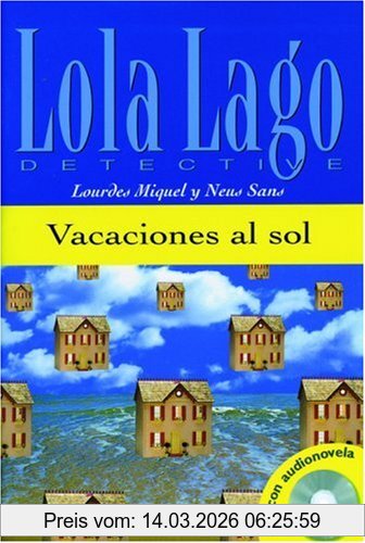 Lourdes Miquel Vacaciones Al Sol. Buch Und Cd, Nivel 0