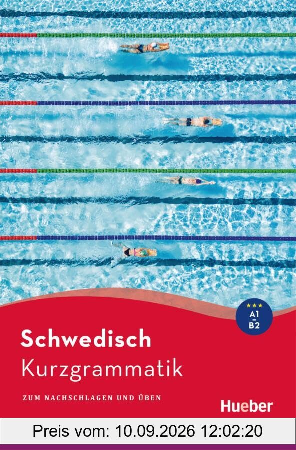 Kurzgrammatik Schwedisch: Zum Nachschlagen und Üben / Buch