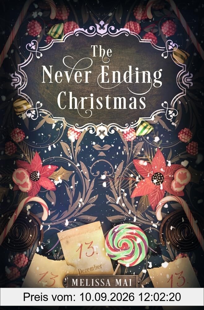 The Never Ending Christmas: New Adult Romantasy