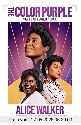Alice Walker The Color Purple, The Modern Classic, Now A Major Motion Picture Produced By Oprah Winfrey And Steven Spielberg