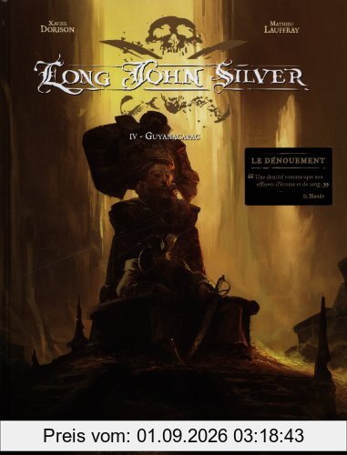 Long John Silver. Vol. 4. Guyanacapac