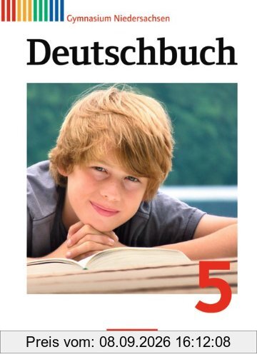 Deutschbuch - Gymnasium Niedersachsen: 5. Schuljahr - Schülerbuch