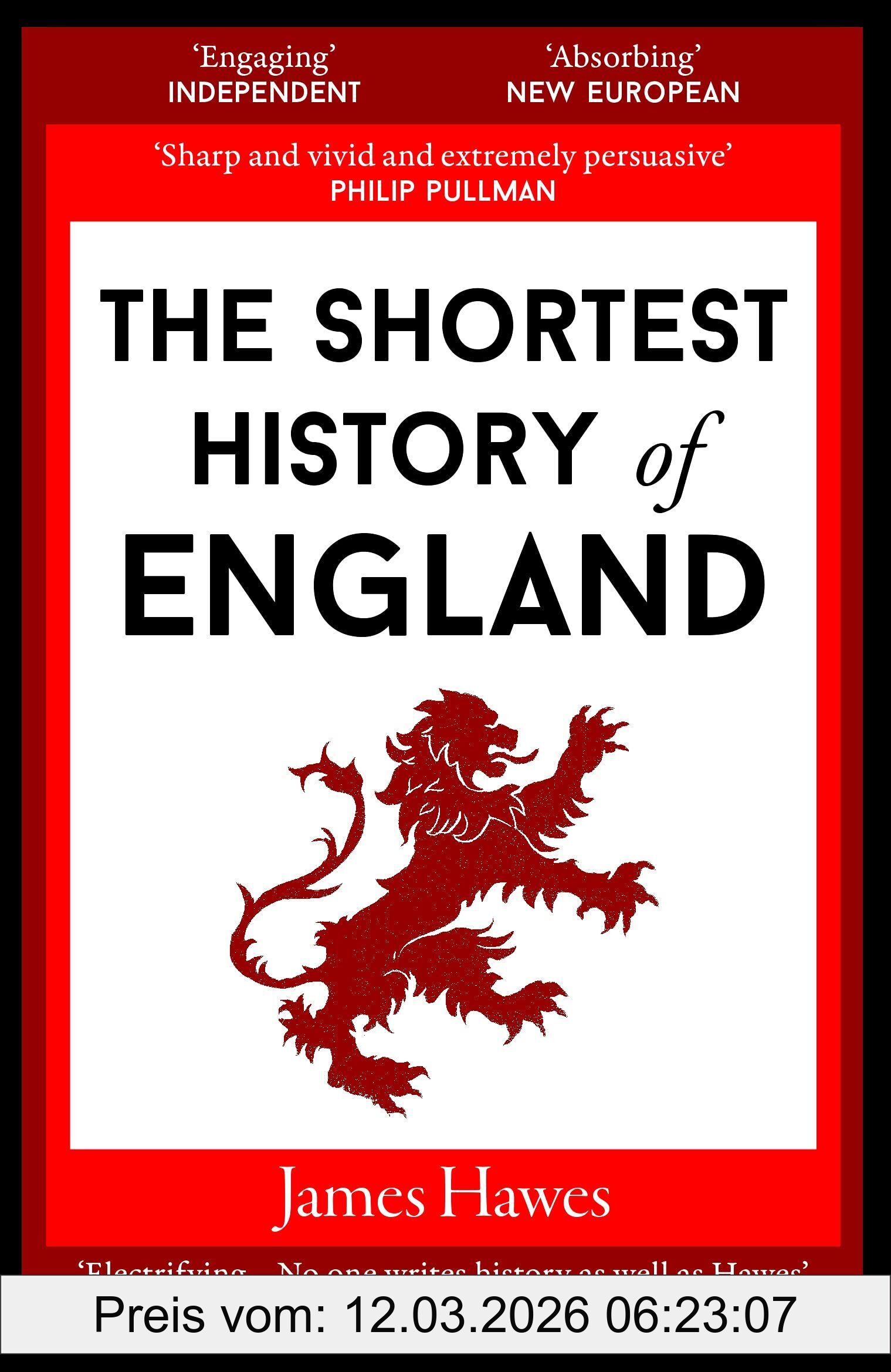 James Hawes The Shortest History Of England