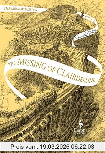 Christelle Dabos The Missing Of Clairdelune, The Mirror Visitor Quartet 2