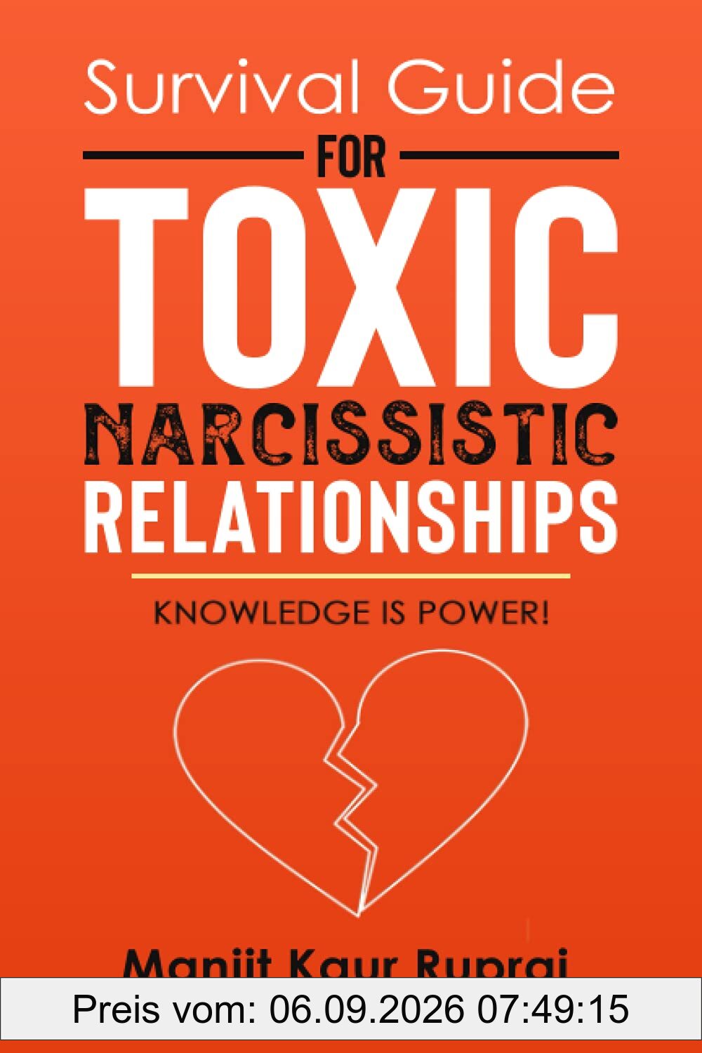 Survival Guide for Toxic Narcissistic Relationships
