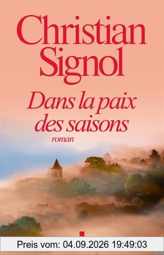 Dans la paix des saisons