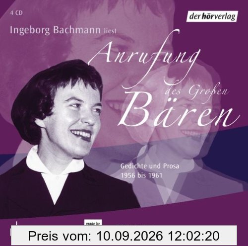Anrufung des Großen Bären (Edition 2): Gedichte und Prosa 1956 bis 1961: Gedichte und Prosa 1956-1961