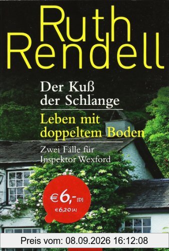 Der Kuss der Schlange / Leben mit doppeltem Boden: Zwei Fälle für Inspektor Wexford