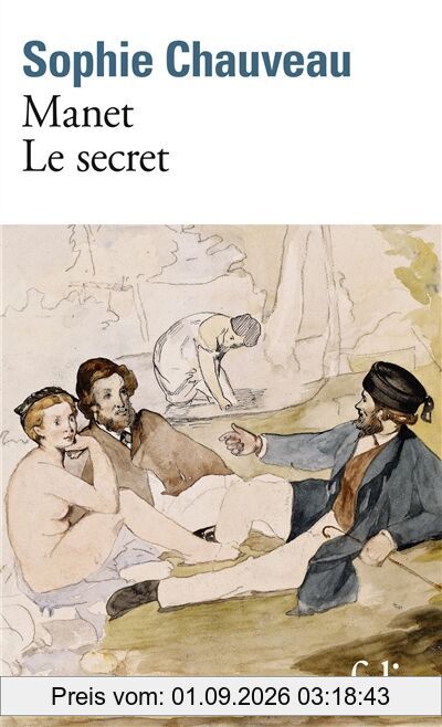 Manet, le secret