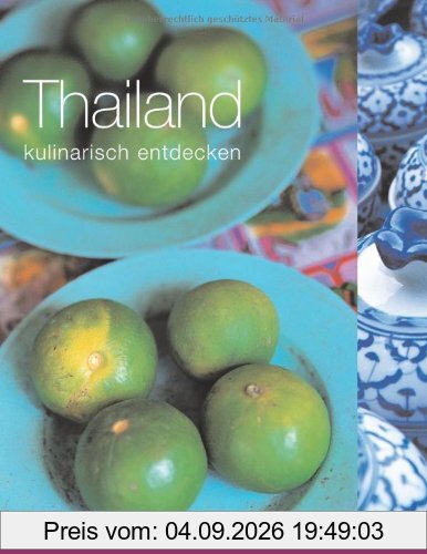 Kulinarisch entdecken: Thailand