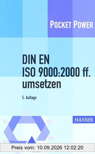 DIN EN ISO 9000:2000 ff. umsetzen: Gestaltungshilfen zum Aufbau Ihres Qualitätsmanagementsystems