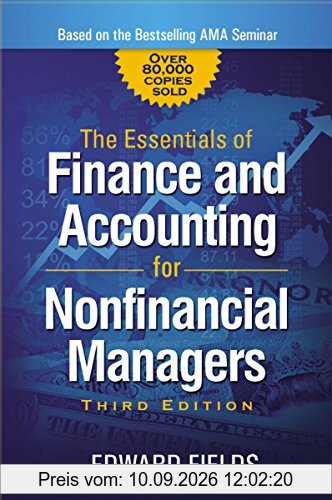 The Essentials of Finance and Accounting for Nonfinancial Managers