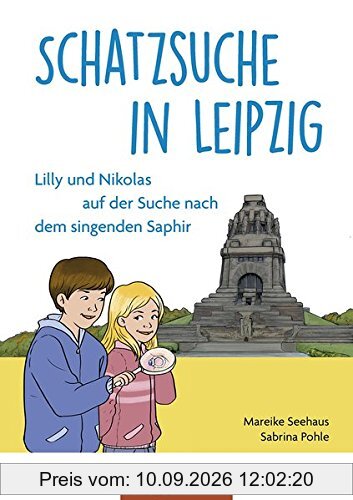 Schatzsuche in Leipzig - Lilly und Nikolas auf der Suche nach dem singenden Saphir