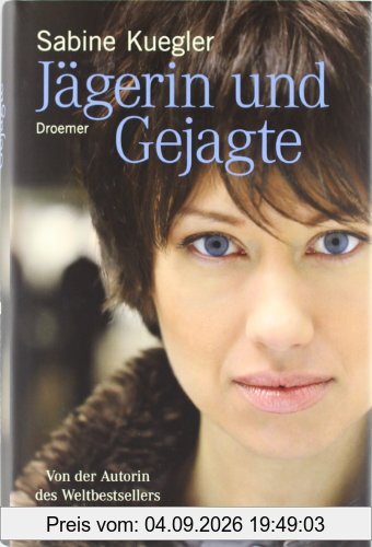 Jägerin und Gejagte