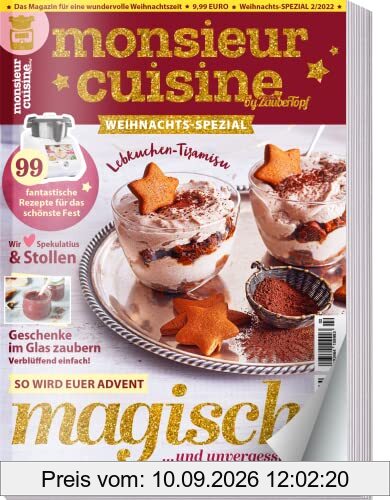 Monsieur Cuisine by mein Zaubertopf Weihnachts-Spezial - 99 Rezepte und Geschenke für das schönste Fest