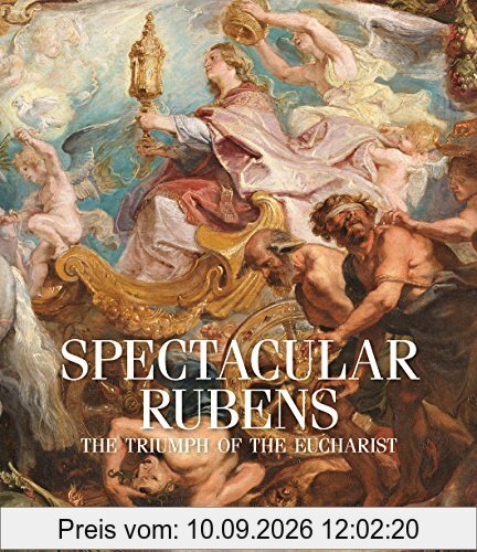 Spectacular Rubens: The Triumph of the Eucharist Series
