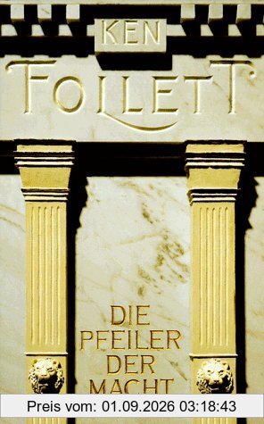 Die Pfeiler der Macht. Sonderausgabe