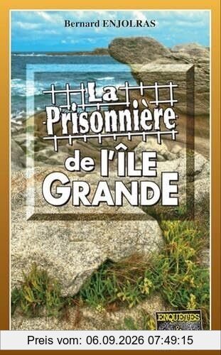La prisonnière de l'Ile-Grande