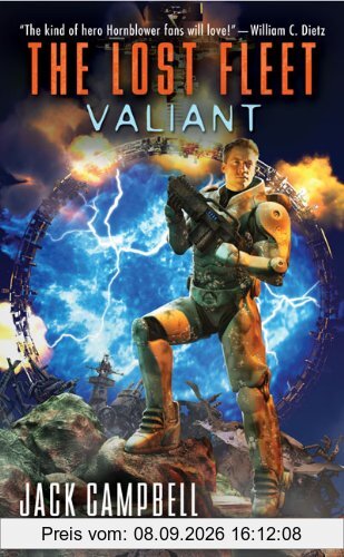 Valiant (The Lost Fleet, Book 4 of 6)
