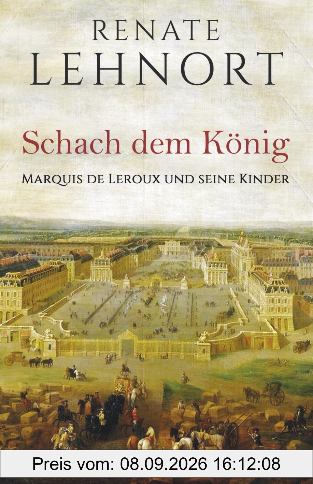 Schach dem König – Marquis de Leroux und seine Kinder (Band 1: 1789 - 1793)