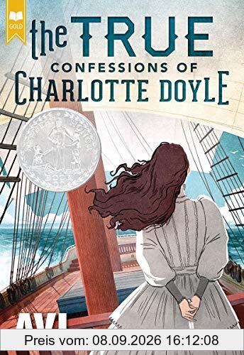 The True Confessions of Charlotte Doyle (Scholastic Gold)