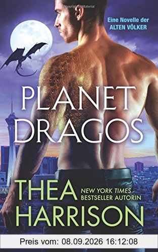 Planet Dragos: Eine Novelle der Alten Völker (Die Alten Völker)