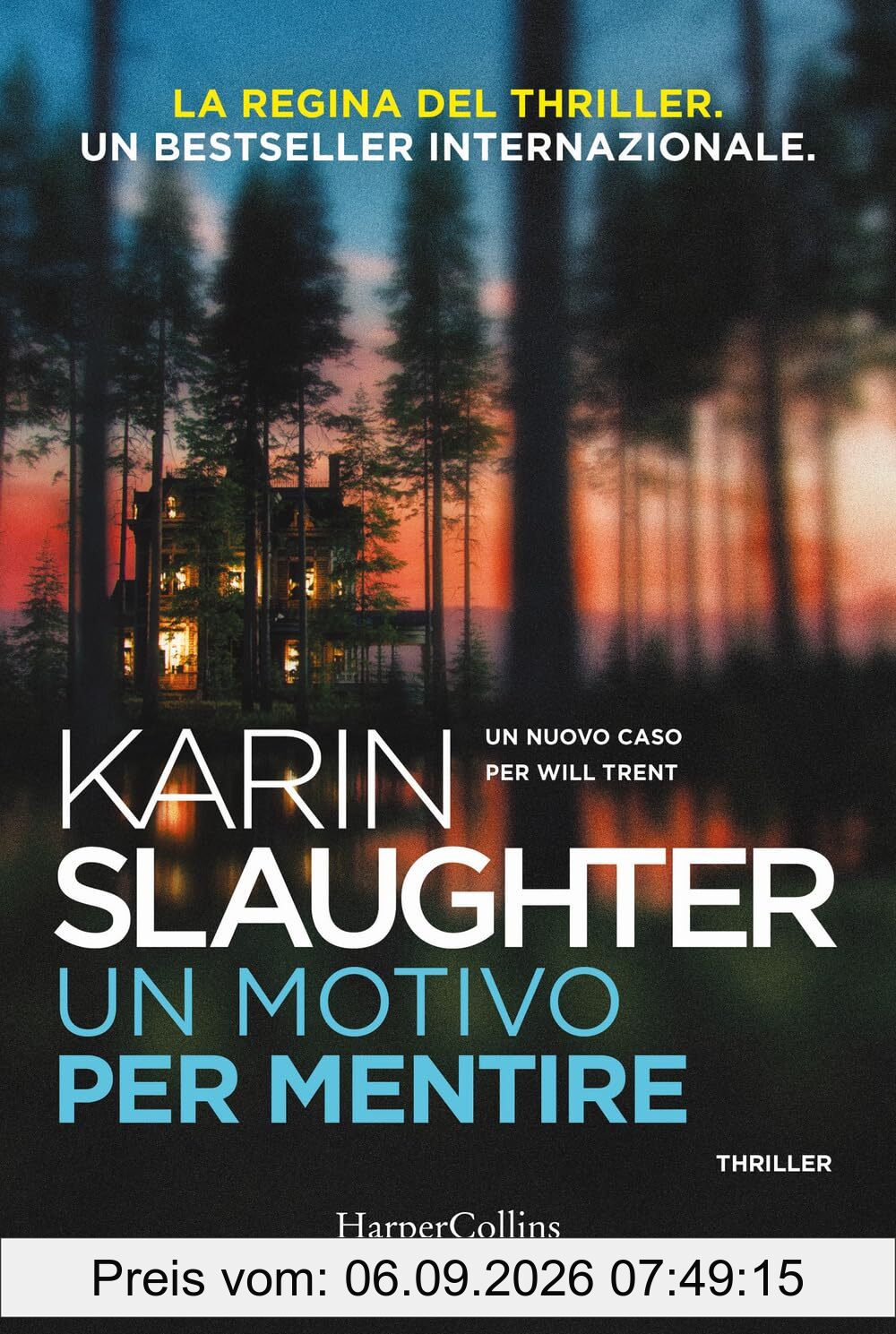 Un motivo per mentire. Un nuovo caso per Will Trent