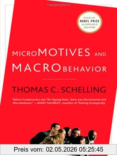 Thomas Schelling Micromotives And Macrobehavior
