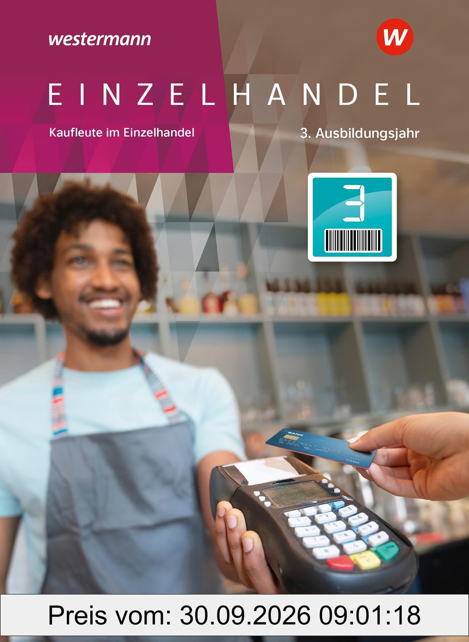Einzelhandel: 3. Ausbildungsjahr Schulbuch