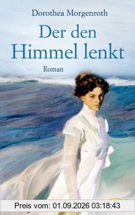 Der den Himmel lenkt