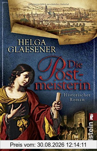 Die Postmeisterin: Historischer Roman