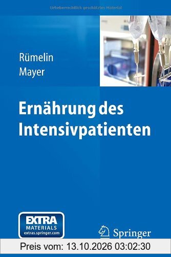 Ernährung des Intensivpatienten