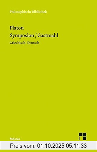 Symposion / Gastmahl (Philosophische Bibliothek)