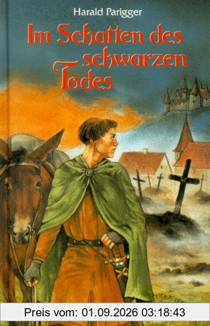 Im Schatten des schwarzen Todes