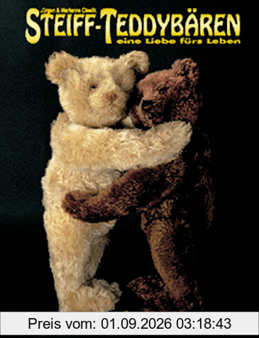 Steiff-Teddybären: Eine Liebe fürs Leben