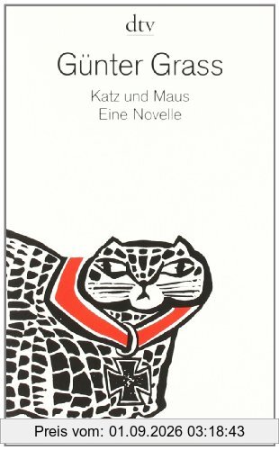Katz und Maus: Eine Novelle