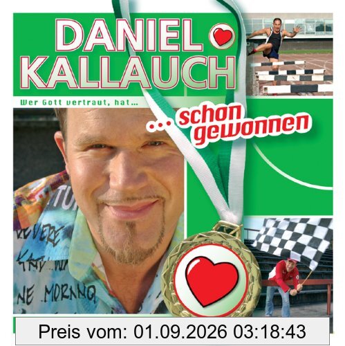 Schon gewonnen (CD): Wer Gott glaubt, hat schon gewonnen