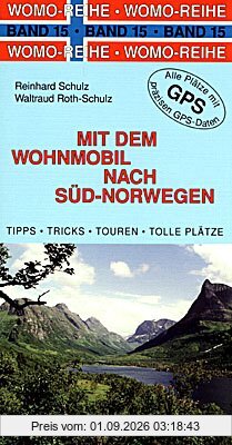Mit dem Wohnmobil nach Süd-Norwegen. Die Anleitung für einen Erlebnisurlaub