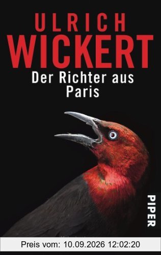 Der Richter aus Paris: Kriminalroman: Eine fast wahre Geschichte (Jacques Ricou-Reihe)