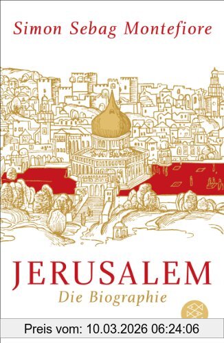 Simon Sebag Montefiore Jerusalem, Die Biographie